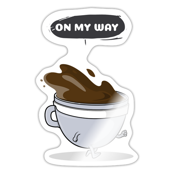 On My Way Cartoon Coffee Cup Sticker - white glossy
