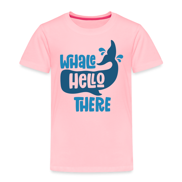 Whale Hello There Whale Pun Toddler Premium T-Shirt - pink