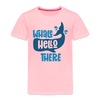 Whale Hello There Whale Pun Toddler Premium T-Shirt