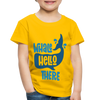 Whale Hello There Whale Pun Toddler Premium T-Shirt - sun yellow