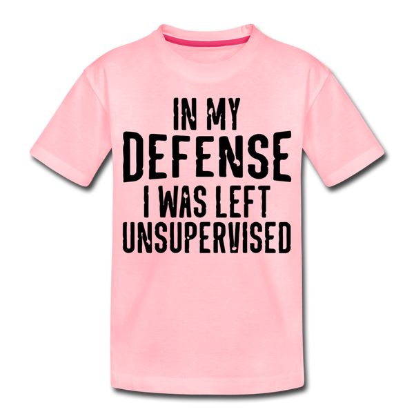 In my Defense I was Left Unsupervised Toddler Premium T-Shirt - pink