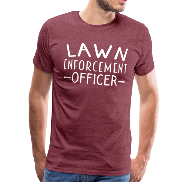 Lawn Enforcement Officer Funny Dad Joke Shirt Men's Premium T-Shirt - heather burgundy