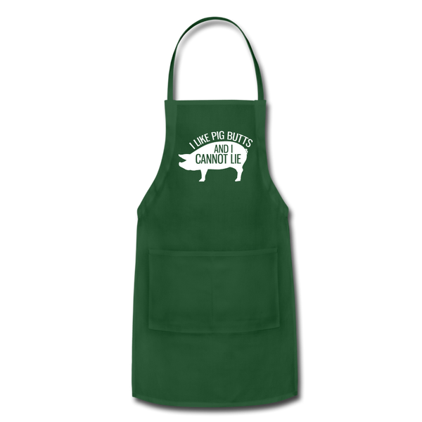 I Like Pig Butts and I Cannot Lie Funny BBQ Adjustable Apron - forest green