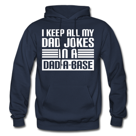 I Keep all my Dad Jokes in a Dad-A-Base Gildan Heavy Blend Adult Hoodie
