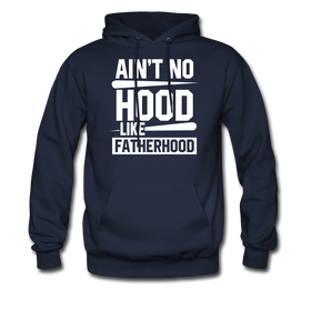 Ain't No Hood Like Fatherhood Funny Father's Day Men's Hoodie