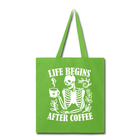 Life Begins After Coffee Tote Bag
