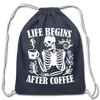 Life Begins After Coffee Cotton Drawstring Bag - navy