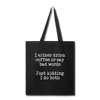I Either Drink Coffee or Say Bad Words Tote Bag - black