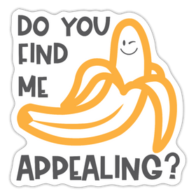 Do you Find me Appealing? Pun Sticker