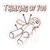 Thinking of You Voodoo Doll Sticker