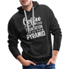 Coffee Is The Foundation Of My Food Pyramid Men’s Premium Hoodie