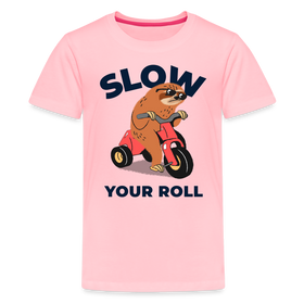 Slow Your Roll Funny Sloth Kids' Premium T-Shirt