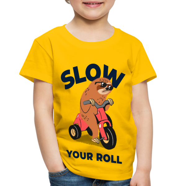 Slow Your Roll Funny Sloth Toddler Premium T-Shirt - sun yellow