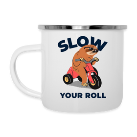 Slow Your Roll Funny Sloth Camper Mug