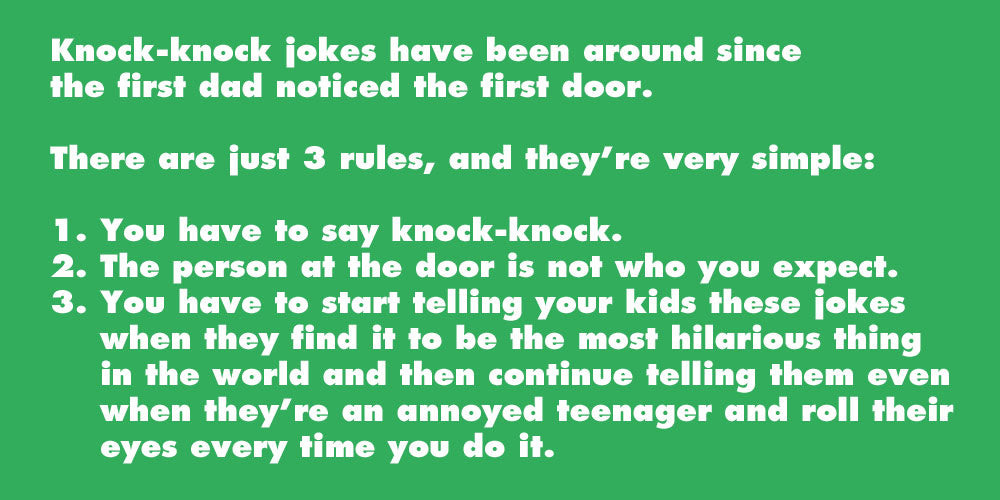 The rules of knock knock jokes