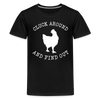 Cluck Around and Find Out Chicken Kids' Premium T-Shirt - black