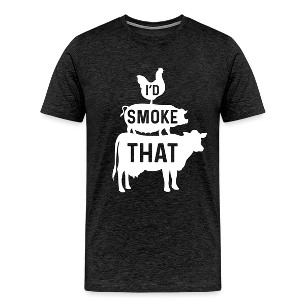 I'd Smoke That Funny BBQ Men's Premium T-Shirt - charcoal grey