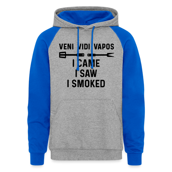 Veni Vidi Vapos I Came I Saw I Smoked: BBQ Smoker Colorblock Hoodie - heather grey/royal