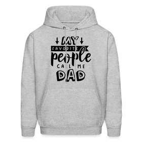 My Favorite People Call Me Dad Men's Hoodie