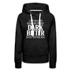 I Like My Coffee How I Like Myself Dark, Bitter and Too Hot For You Women’s Premium Hoodie