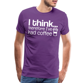 I Think Therefore I've Had Coffee Men's Premium T-Shirt
