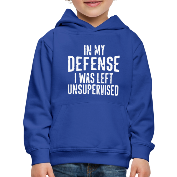 In My Defense I Was Left Unsupervised Kids‘ Premium Hoodie - royal blue