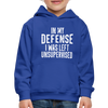 In My Defense I Was Left Unsupervised Kids‘ Premium Hoodie