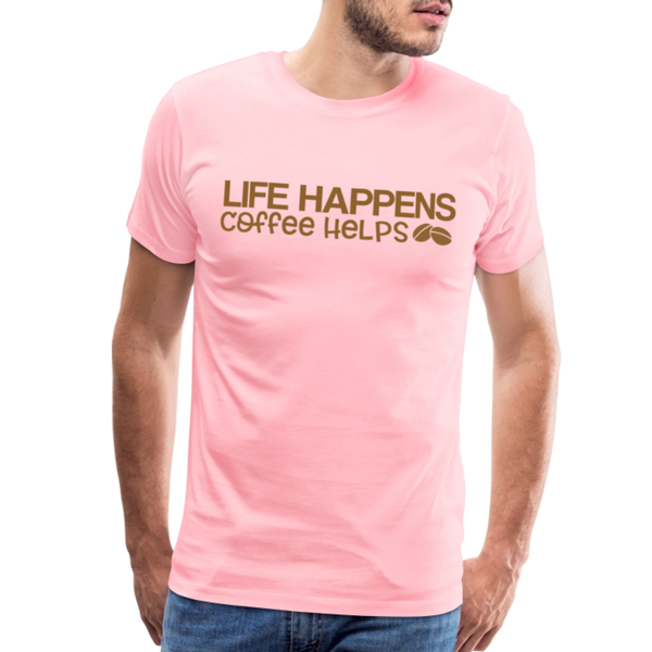 Life Happens Coffee Helps Men's Premium T-Shirt - pink