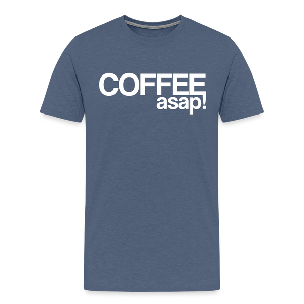 Funny Coffee ASAP! Men's Premium T-Shirt - heather blue