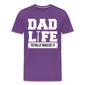 Dad Life Totally Nailed It Men's Premium T-Shirt