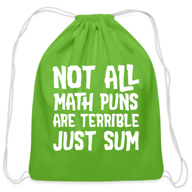 Not All Math Puns Are Terrible Just Sum Cotton Drawstring Bag