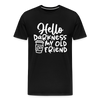 Hello Darkness Funny Coffee Men's Premium T-Shirt