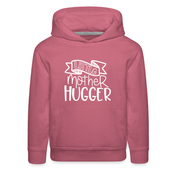 Little Mother Hugger Funny Kids‘ Premium Hoodie - mauve