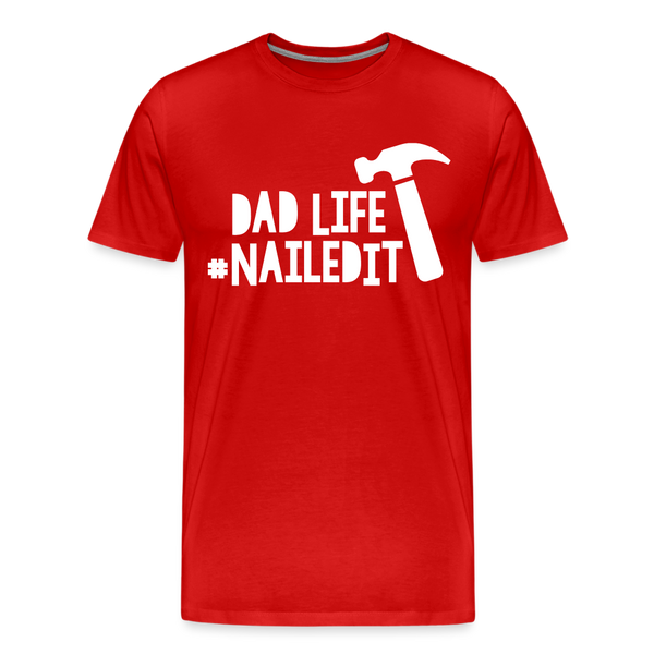 Dad Life Nailed It Men's Premium T-Shirt - red