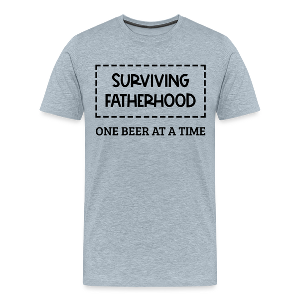 Surviving Fatherhood One Beer at a Time Men's Premium T-Shirt - heather ice blue