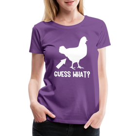 Guess What Chicken Butt Women’s Premium T-Shirt