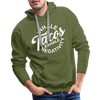 Inhale Tacos Exhale Negativity Men’s Premium Hoodie - olive green