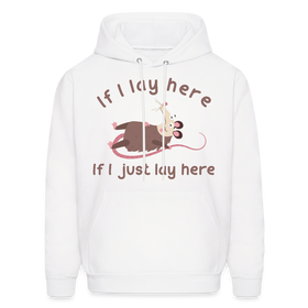 If I Lay Here If I Just Lay Here Opossum Men's Hoodie