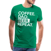 Coffee. Dad. Beer, Repeat. Funny Men's Premium T-Shirt - kelly green