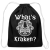 What's Kraken? Cotton Drawstring Bag - black