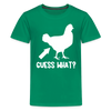 Guess What Chicken Butt Kids' Premium T-Shirt - kelly green