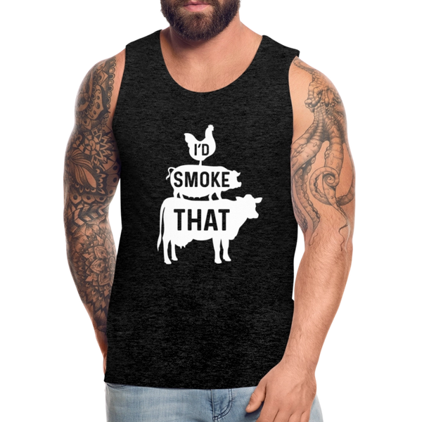 I'd Smoke That Funny BBQ Men's Premium Tank - charcoal grey