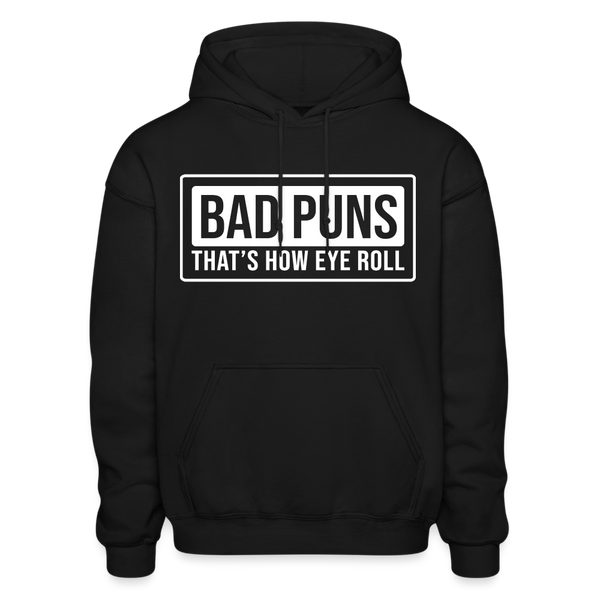 Bad Puns That's How Eye Roll Gildan Heavy Blend Adult Hoodie - black