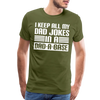 I Keep all my Dad Jokes in a Dad-A-Base Men's Premium T-Shirt