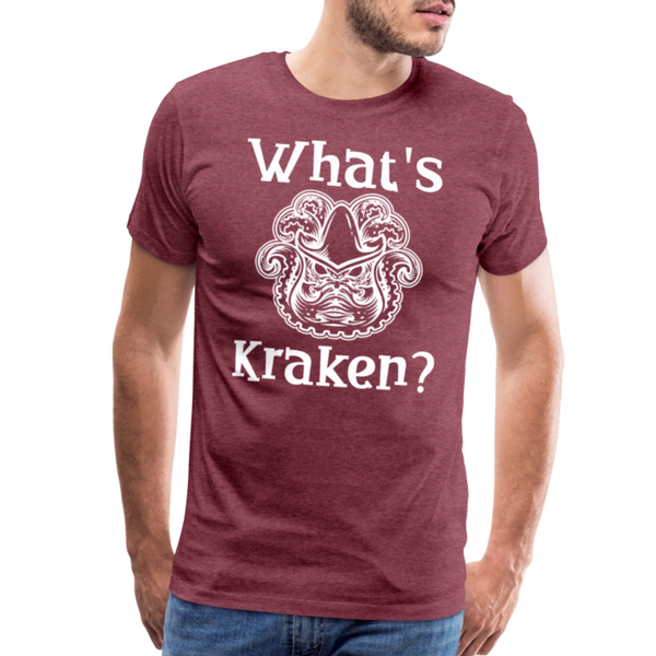 What's Kraken? Men's Premium T-Shirt - heather burgundy