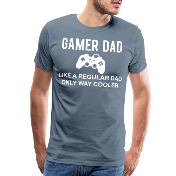 Gamer Dad Like a Regular Dad Only Way Cooler Men's Premium T-Shirt - steel blue
