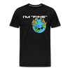 I'm Fine Earth Men's Premium T-Shirt - black