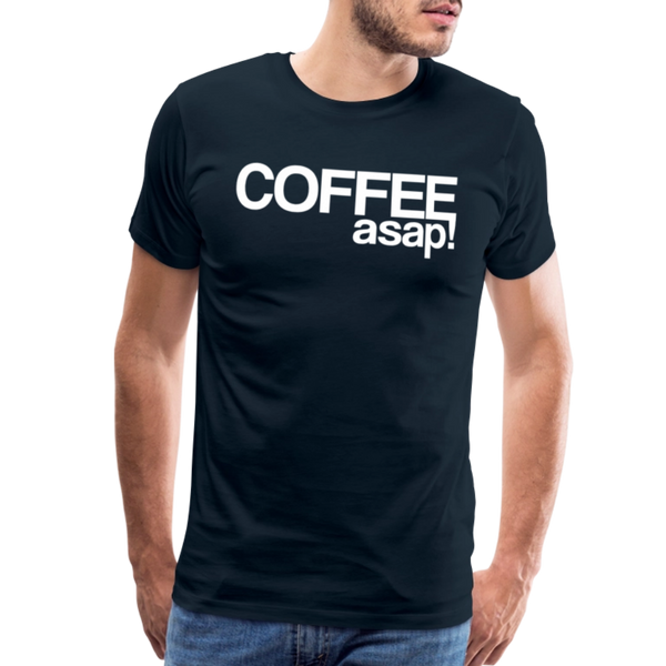 Funny Coffee ASAP! Men's Premium T-Shirt - deep navy