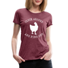 Cluck Around and Find Out Chicken Women’s Premium T-Shirt