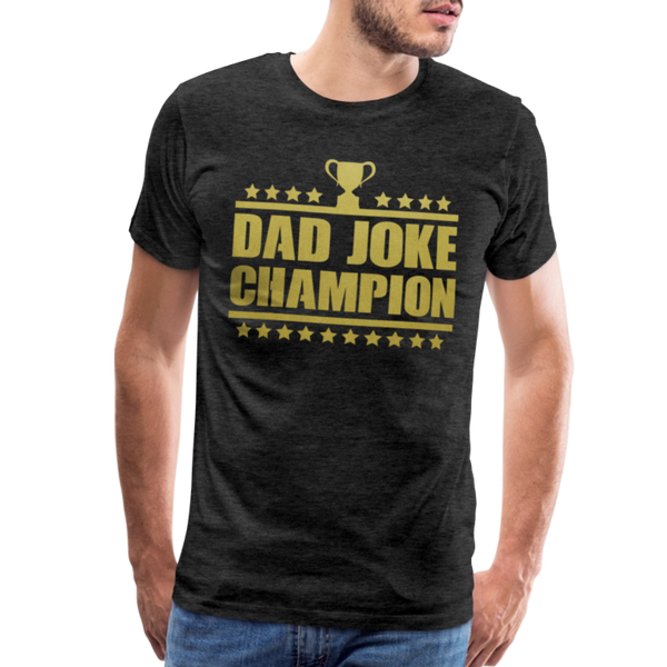 Dad Joke Champion Premium T-Shirt - charcoal grey